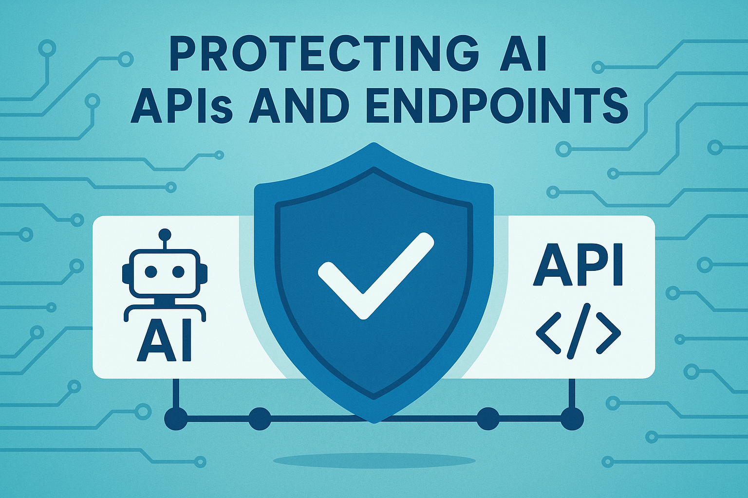 Protecting AI APIs and Endpoints